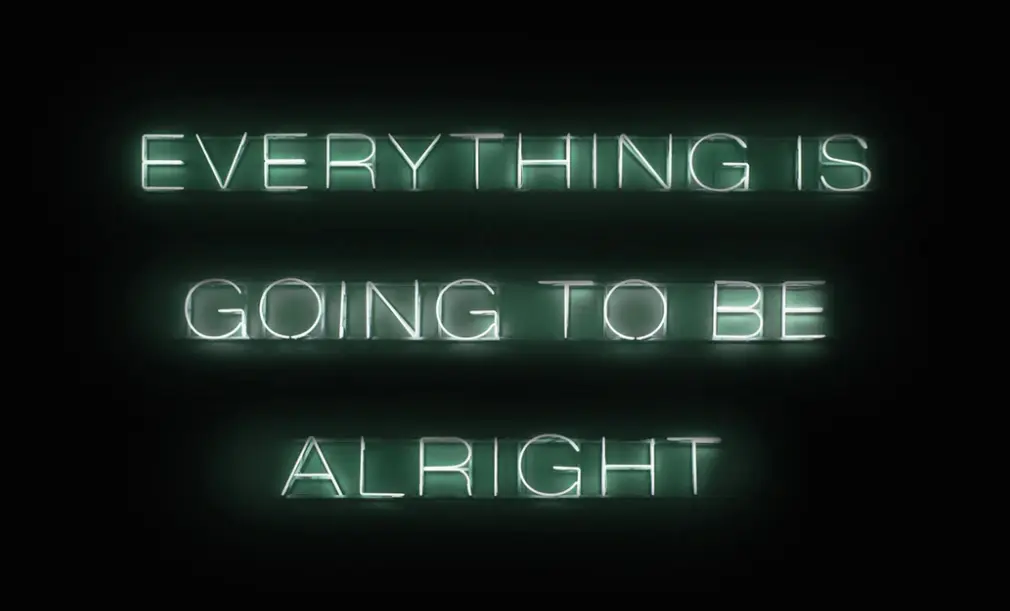 everything is going to be alright image everything is going to be alright image