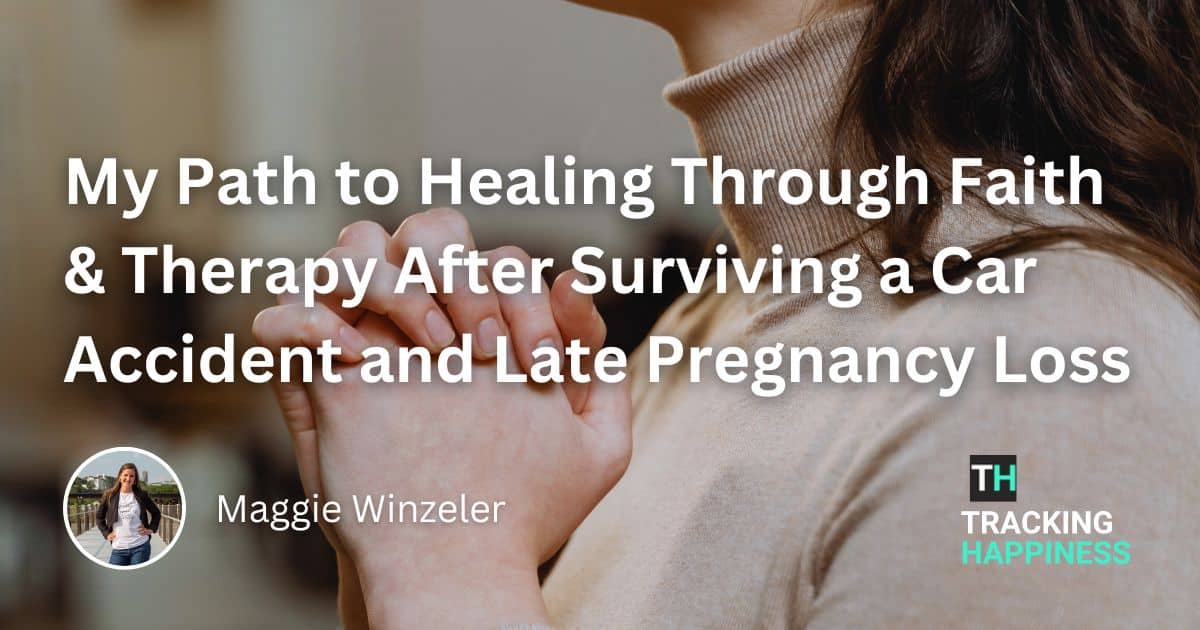 Journaling and Therapy Helped Me After Surviving a Car Accident and a Late Pregnancy Loss